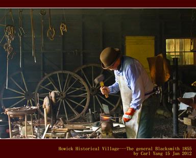 Carl Yang;Howick Historical Village;The General Blacksmith 1855