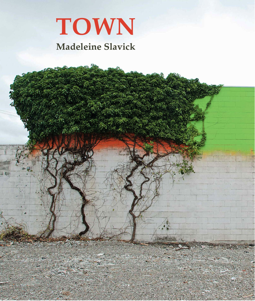 Town by Madeleine Slavick